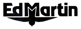 ED MARTIN trademark