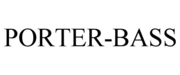 PORTER-BASS trademark
