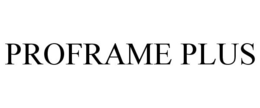 PROFRAME PLUS trademark