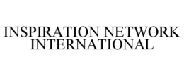 INSPIRATION NETWORK INTERNATIONAL trademark