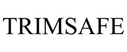 TRIMSAFE trademark