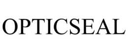 OPTICSEAL trademark