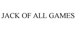 JACK OF ALL GAMES trademark