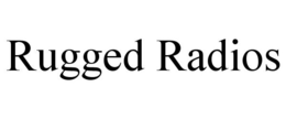 RUGGED RADIOS trademark