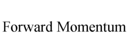 FORWARD MOMENTUM trademark