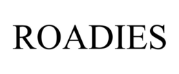 ROADIES trademark
