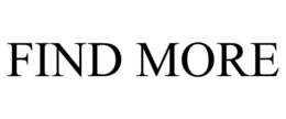 FIND MORE trademark