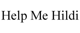HELP ME HILDI trademark
