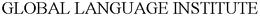 GLOBAL LANGUAGE INSTITUTE trademark