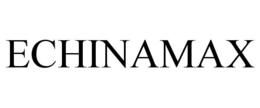 ECHINAMAX trademark