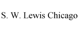 S. W. LEWIS CHICAGO trademark