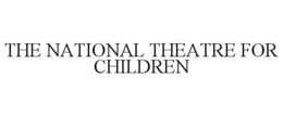 THE NATIONAL THEATRE FOR CHILDREN trademark
