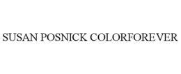 SUSAN POSNICK COLORFOREVER trademark