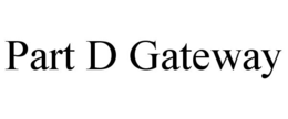 PART D GATEWAY trademark