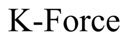 K-FORCE trademark