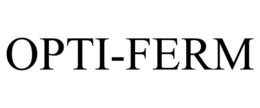 OPTI-FERM trademark