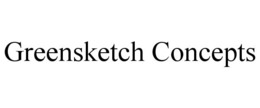 GREENSKETCH CONCEPTS trademark