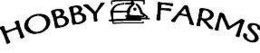 HOBBY FARMS trademark