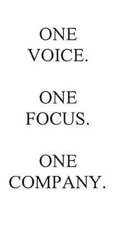 ONE VOICE. ONE FOCUS. ONE COMPANY. trademark