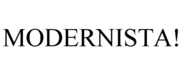 MODERNISTA! trademark