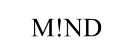 M!ND trademark