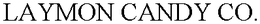 LAYMON CANDY CO. trademark