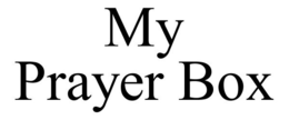 MY PRAYER BOX trademark