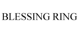 BLESSING RING trademark