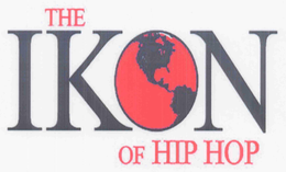 THE IKON OF HIP HOP trademark