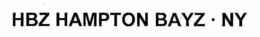 HBZ HAMPTON BAYZ · NY trademark