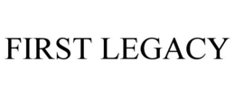FIRST LEGACY trademark