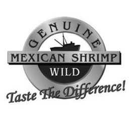 GENUINE WILD MEXICAN SHRIMP TASTE THE DIFFERENCE! trademark