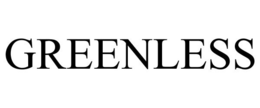 GREENLESS trademark