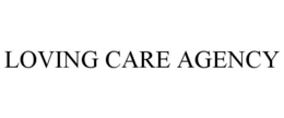 LOVING CARE AGENCY trademark