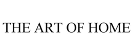 THE ART OF HOME trademark