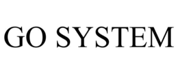 GO SYSTEM trademark