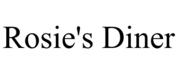 ROSIE'S DINER trademark
