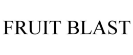 FRUIT BLAST trademark