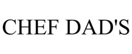 CHEF DAD'S trademark
