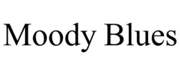 MOODY BLUES trademark
