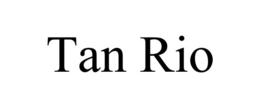 TAN RIO trademark