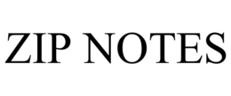 ZIP NOTES trademark
