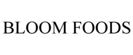 BLOOM FOODS trademark
