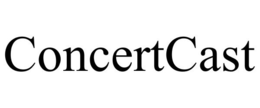 CONCERTCAST trademark