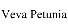 VEVA PETUNIA trademark