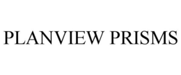 PLANVIEW PRISMS trademark