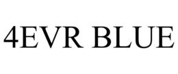 4EVR BLUE trademark
