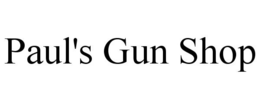 PAUL'S GUN SHOP trademark