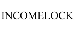 INCOMELOCK trademark