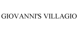 GIOVANNI'S VILLAGIO trademark